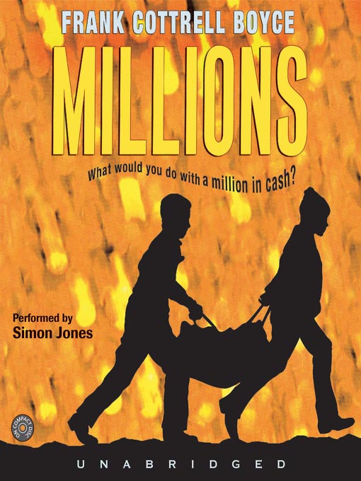 Title details for Millions by Frank Cottrell Boyce - Wait list